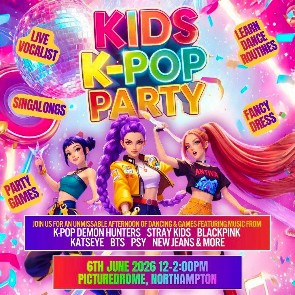 Kids K-Pop Party - Northampton at Picturedrome Northampton