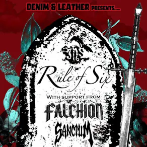 Denim & Leather Presents...Rule of Six
