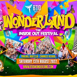BTID Wonderland 2022 Tickets | Best Western The Park Hall Hotel Lancashire   | Sat 13th August 2022 Lineup