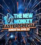 The New Monkey EASTER SPECIAL