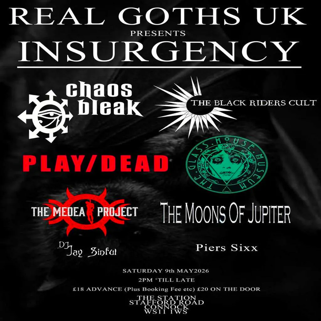 REAL Goths UK presents Insurgency at The Station Cannock