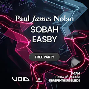 OSCURA Free Birthday Bash with Paul James Nolan, SOBAH and Easby