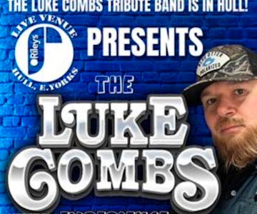The Luke Combs Experience at O'Rileys in Hull