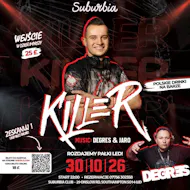 DJ KILLER Southampton at Suburbia Southampton