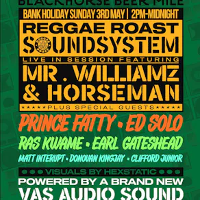 Reggae Roast Soundsystem at Blackhorse Beer Mile