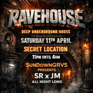 Ravehouse - Sundowngrvs at THE ENT BAR