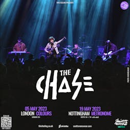 The Chase - London Tickets | Colours London  | Fri 5th May 2023 Lineup
