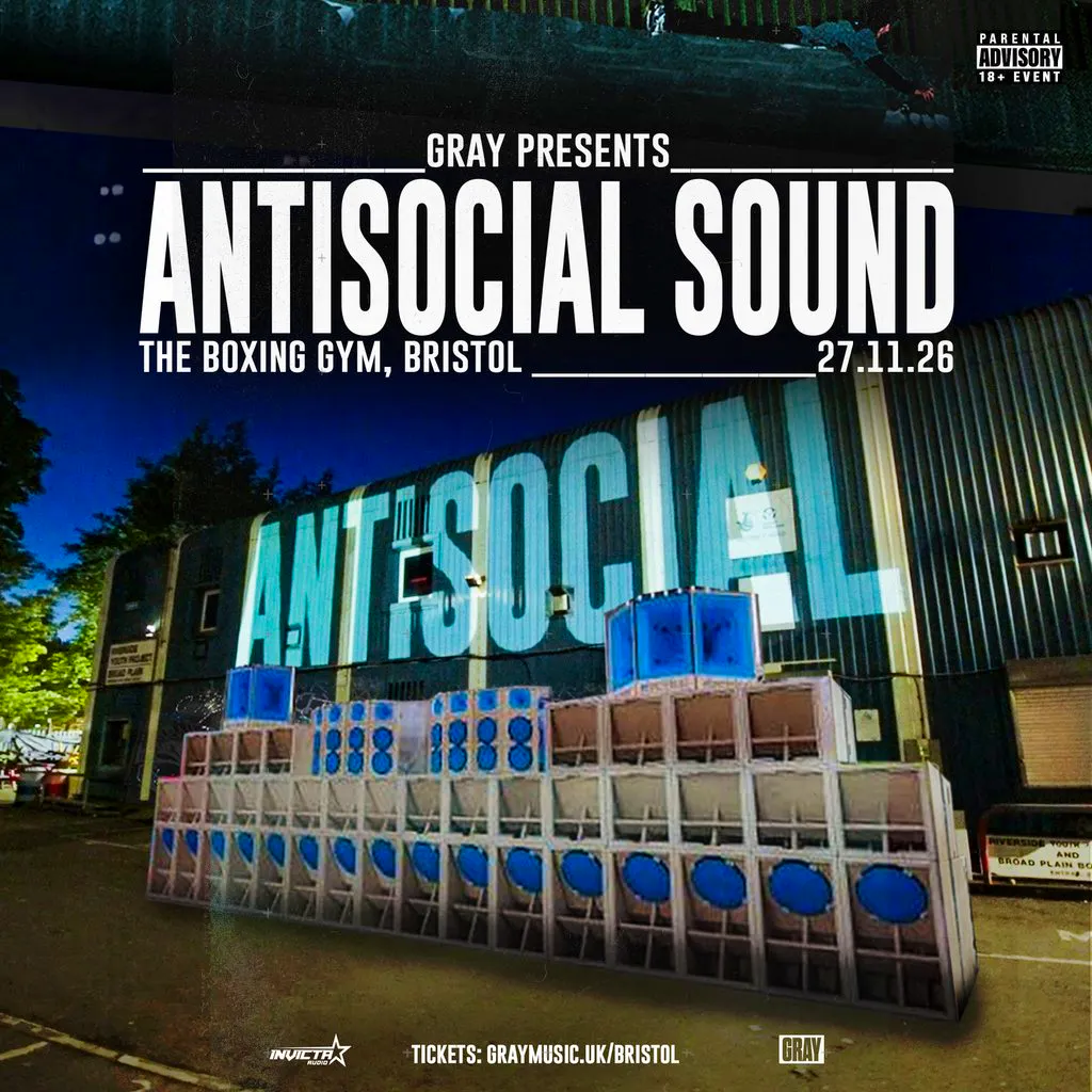 Gray Presents: Antisocial Sound (w/ Electrikal Soundsystem) at The Boxing Gym