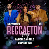 Reggaeton Party (Edinburgh) December 2026 at La Belle Angele