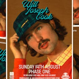 Will Joseph Cook - Intimate Album Launch & Signing Tickets | Phase One Liverpool  | Sun 14th August 2022 Lineup