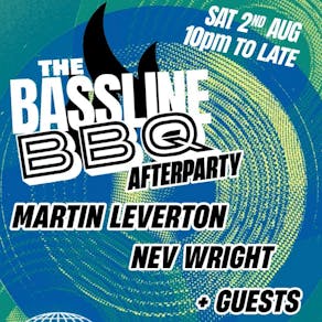 THE BASSLINE BBQ the after party THIS SATURDAY....