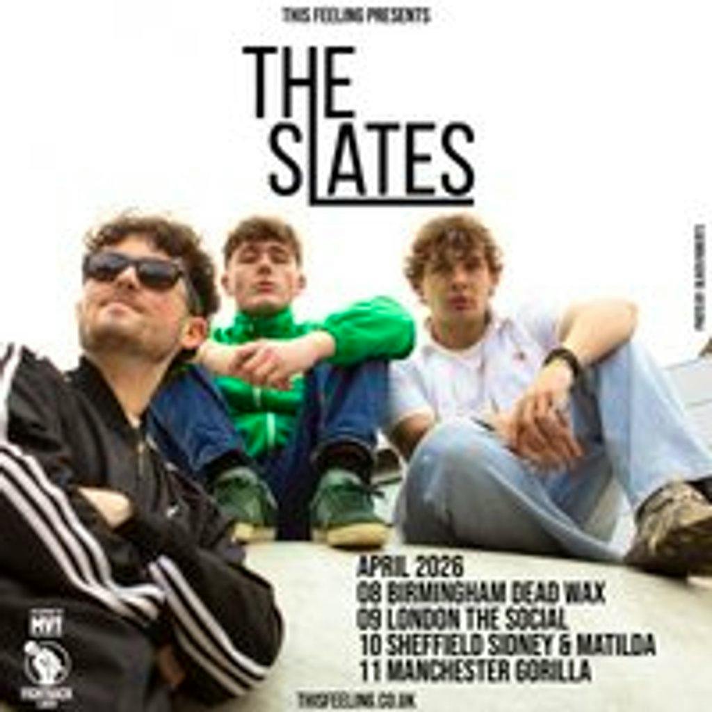 The Slates - London at The Social, London