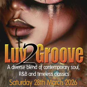 Luv 2 Groove