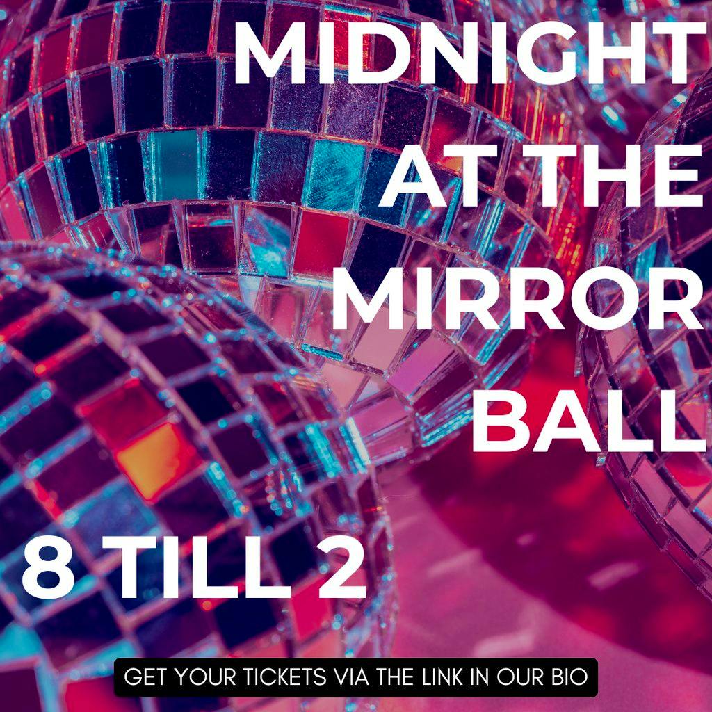 Midnight at the Mirror Ball at Saint Judes