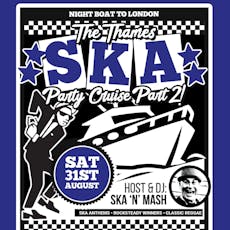 The Thames SKA Party Cruise Part Two at Blackfriars Pier 