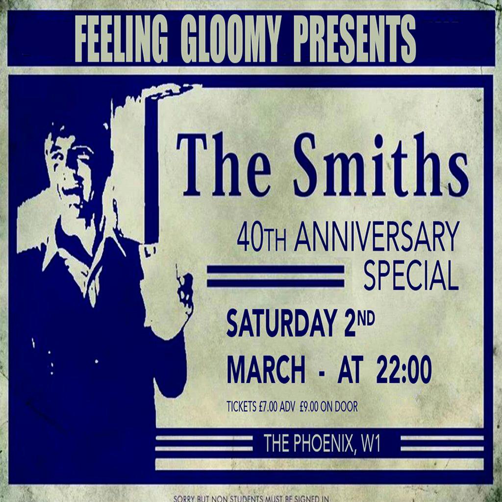 Feeling Gloomy The Smiths 40th Anniversary Special Tickets The