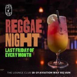 Reggae Night Tickets | The Lounge Venue Southend-on-Sea  | Fri 26th July 2024 Lineup