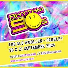 SOLD OUT - Rhythm of the 90s - Live at The Old Woollen at The Old Woollen