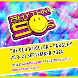 SOLD OUT - Rhythm of the 90s - Live at The Old Woollen Tickets | The Old Woollen Pudsey  | Sat 21st September 2024 Lineup