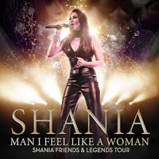 Shania - Man I Feel Like A Woman Tribute at Newbridge Memo at Newbridge Memo