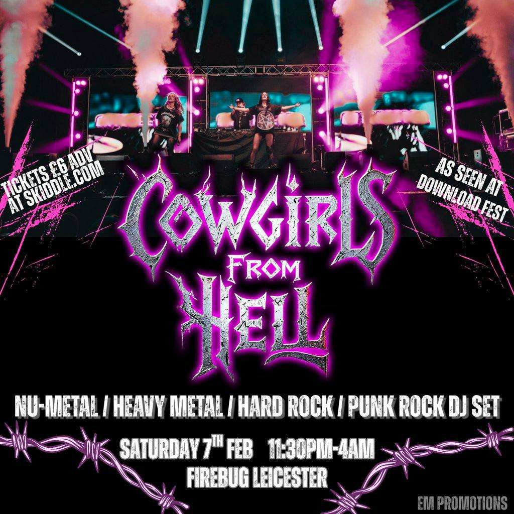 Cowgirls From Hell - Metal Club Night at Firebug