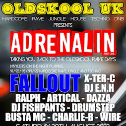 OLDSKOOL UK Presents ADRENALIN PART ONE Tickets | SUKi10C Birmingham  | Sat 20th August 2022 Lineup