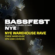 Bassfest NYE DNB Warehouse Rave at FORGE