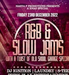 Masta P Promotions Presents R&B SLOW JAMS SPECIAL