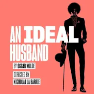 An Ideal Husband at Lyric Hammersmith