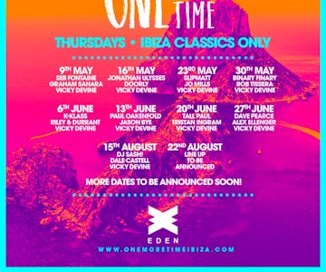 ONE MORE TIME! Ibiza Classics Only OPENING PARTY