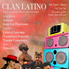 Clan Latino @ The View - Oban