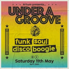 Under A Groove at ARTUM