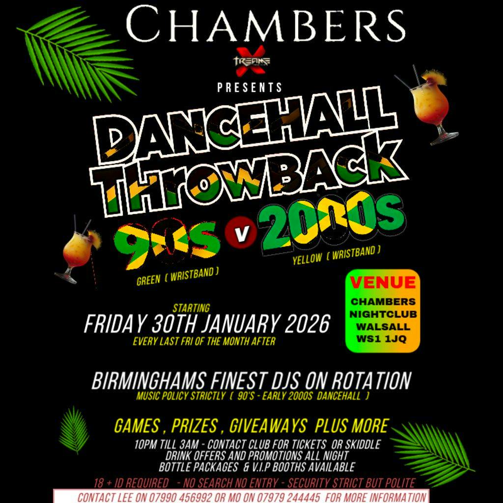 90s v EARLY 2000s DANCEHALL Throwback at Chambers Nightclub Walsall And Venue Hire  WS1 1JQ