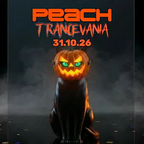 Peach Goes Hard meets Trancevania - Halloween 2026