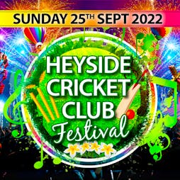 Heyside Cricket Club Festival Day 2 80's Vs 90's Tickets | Heyside Cricket Club Oldham  | Sun 25th September 2022 Lineup