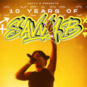 10 Years of Savvy B