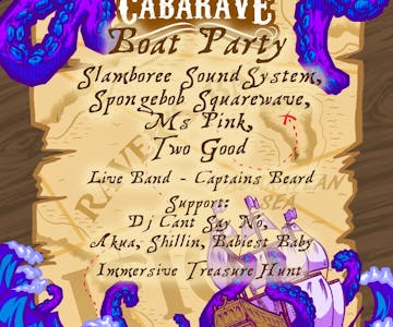 Cabarave Presents Pirates of the Cabaravean 