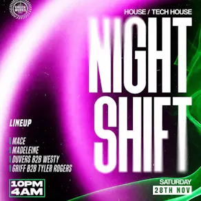 All In Presents: Night Shift