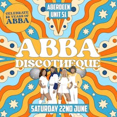 ABBA Discotheque at Unit 51