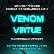 Venom & Virtue at The Whistle And Flute