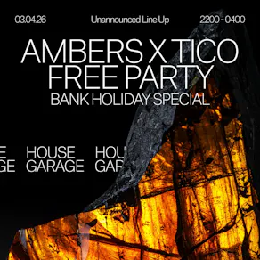 Ambers x TICO Tequila - Bank Holiday FREE PARTY