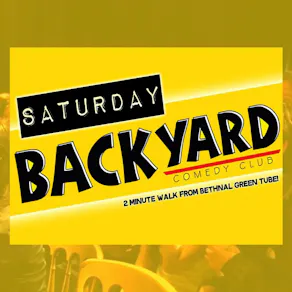 Saturday Night at Backyard Comedy Club