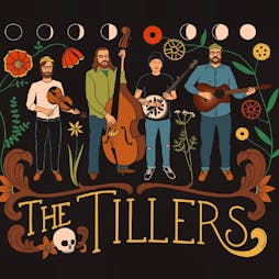 The Tillers Tickets | The Morris Hall Shrewsbury  | Fri 15th November 2019 Lineup