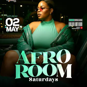 Afro Room Afrobeats and Amapiano Party Club 22 Saturday May 2