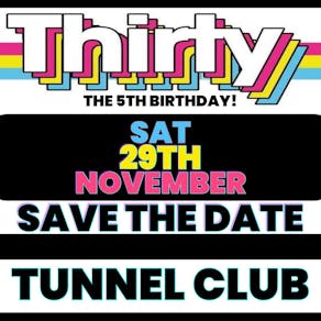 Thirty - The 5th Birthday Event