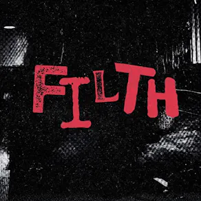 Filth