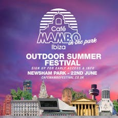 Cafe Mambo - Liverpool Outdoor Summer Festival at Liverpool Venue Tba