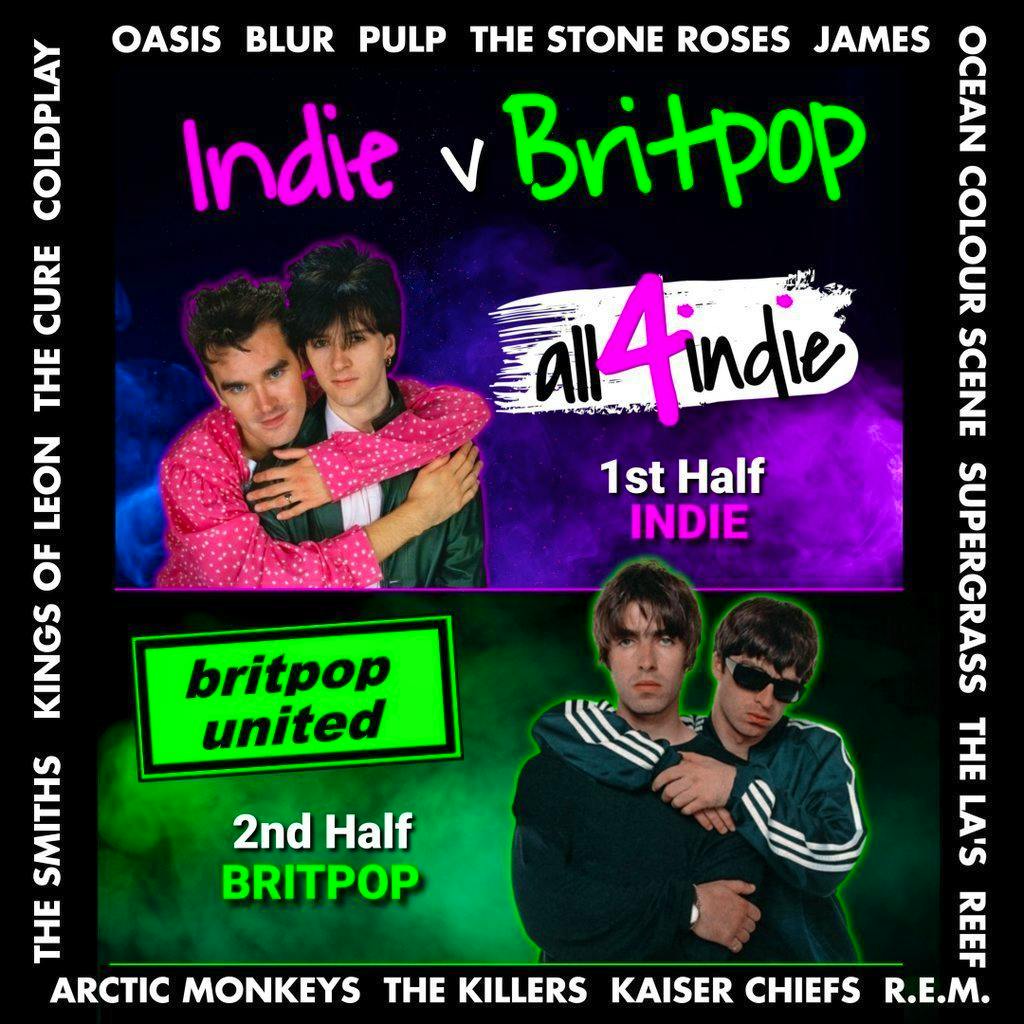 INDIE v BRITPOP Double Headliner | all4indie v Britpop United at Lions Den