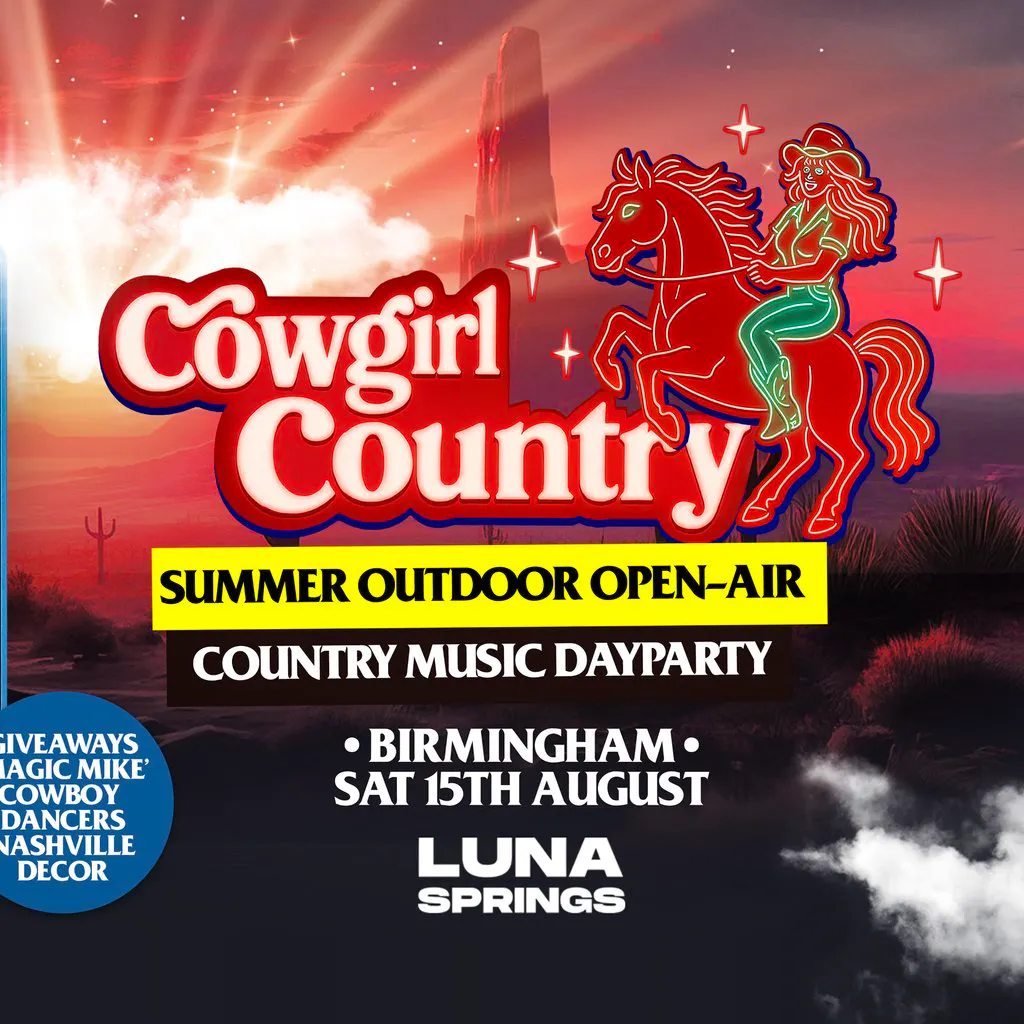 Cowgirl Country - Birmingham - Country Music Dayparty! at Luna Springs Digbeth 