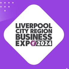 Liverpool City Region Business Expo 2024 at Exhibition Centre Liverpool